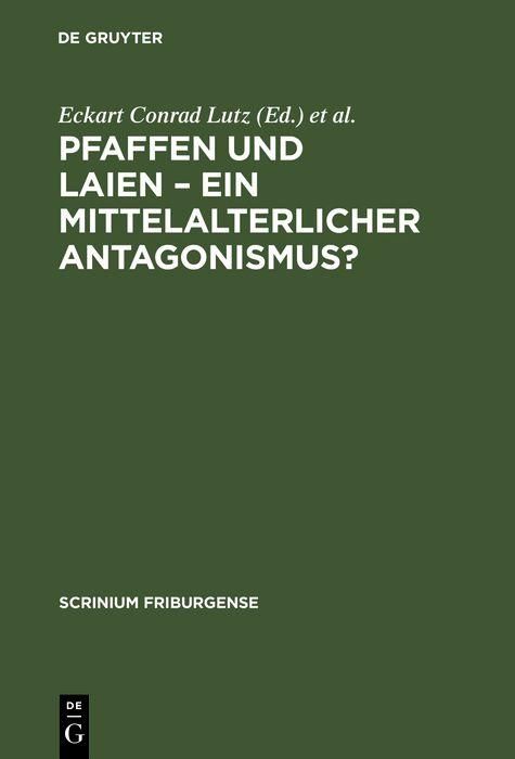 Produktbild: Pfaffen und Laien - Ein mittelalterlicher Antagonismus?