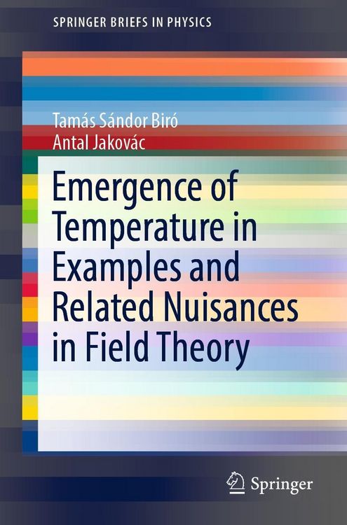 Produktbild: Emergence of Temperature in Examples and Related Nuisances in Field Theory