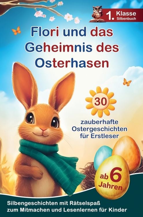Produktbild: Flori und das Geheimnis des Osterhasen - Drei&szlig;ig Ostergeschichten
