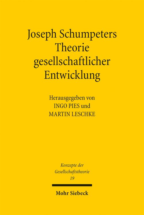 Produktbild: Joseph Schumpeters Theorie gesellschaftlicher Entwicklung