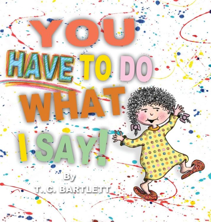 Produktbild: You Have To Do What I Say