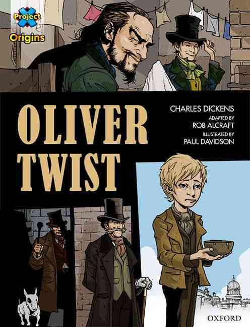 Produktbild: Project X Origins Graphic Texts: Dark Red+ Book Band, Oxford Level 20: Oliver Twist