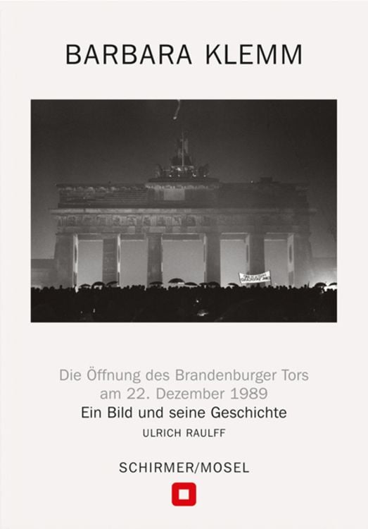 Bild vom Artikel Öffnung des Brandenburger Tors, Berlin, 22. Dezember 1989 vom Autor Barbara Klemm