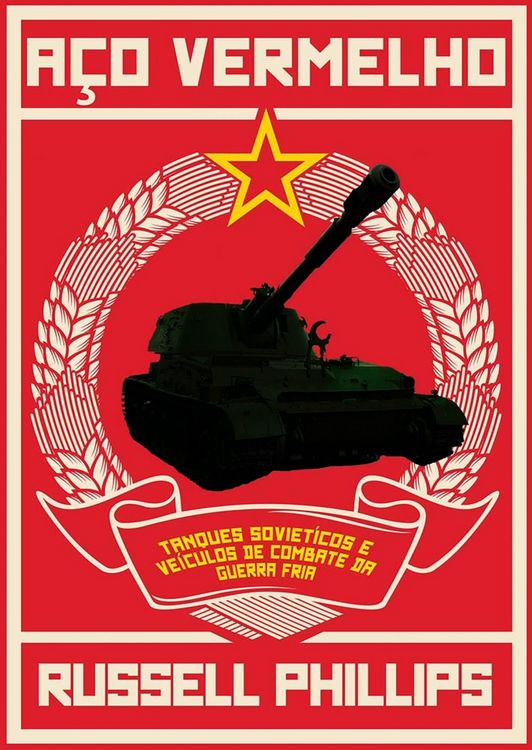 Produktbild: Aco Vermelho: Tanques Sovieticos e Veiculos de Combate da Guerra Fria