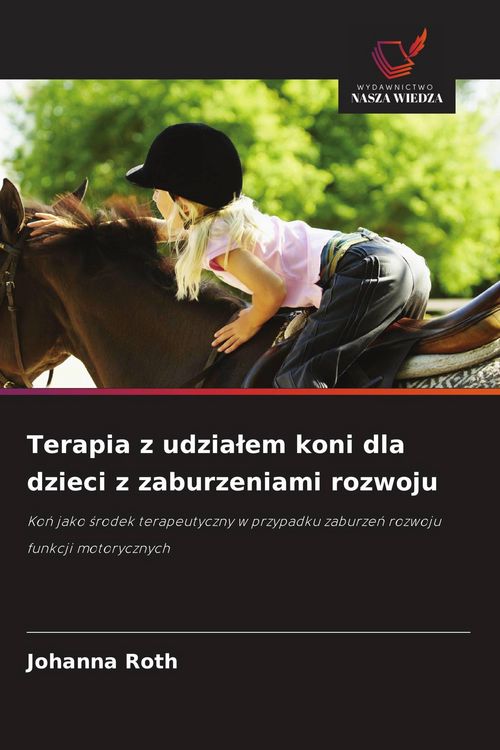 Produktbild: Terapia z udzia&iquest;em koni dla dzieci z zaburzeniami rozwoju