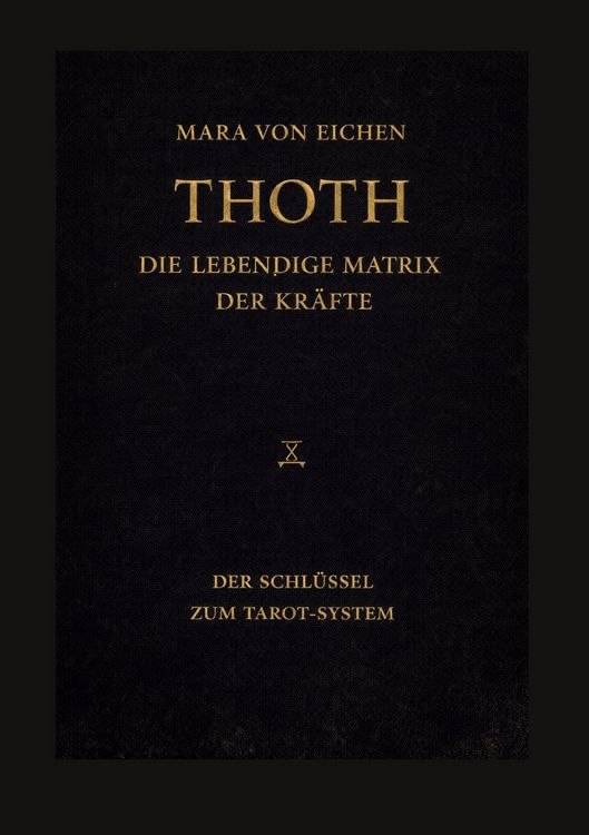 Produktbild: Thoth - Die lebendige Matrix der Kr&auml;fte