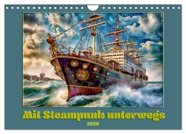 Produktbild: Mit Steampunk unterwegs (Wandkalender 2026 DIN A4 quer), CALVENDO Monatskalender