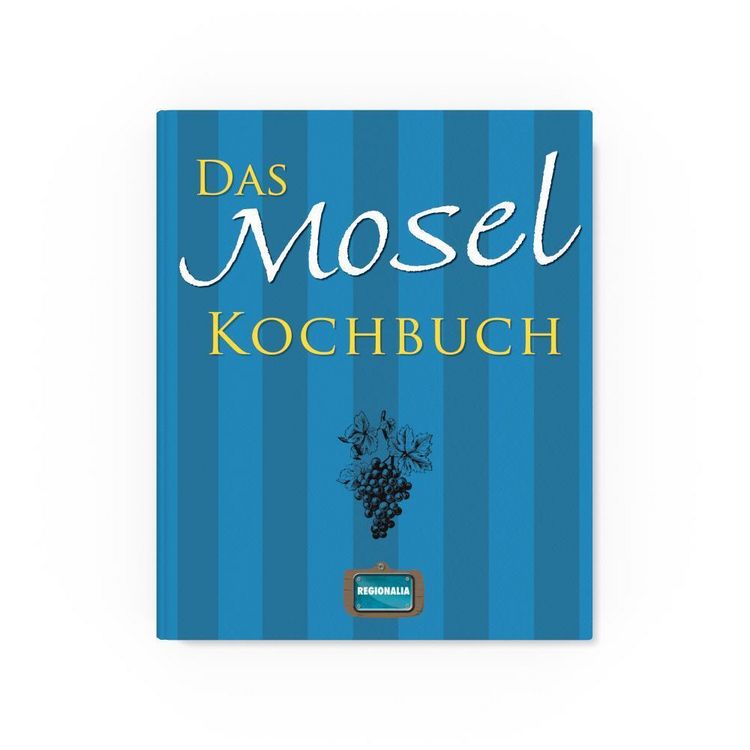 Produktbild: Das Mosel Kochbuch