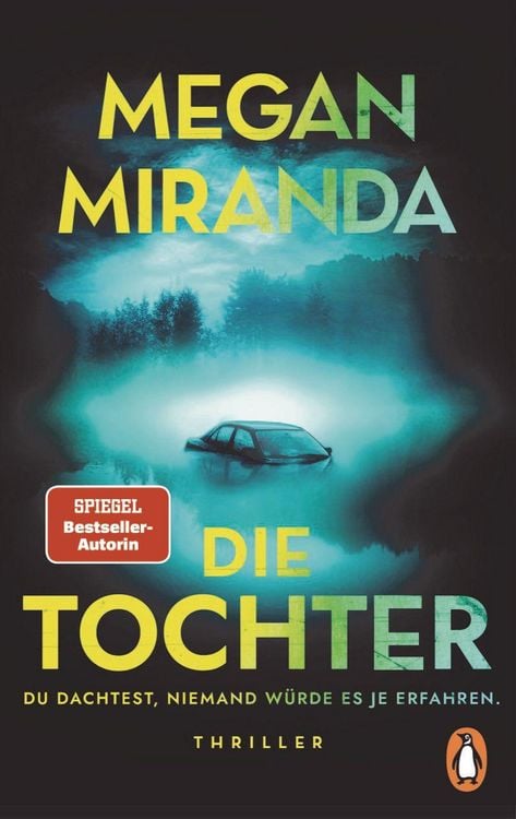 Produktbild: DIE TOCHTER. Du dachtest, niemand w&uuml;rde es je erfahren