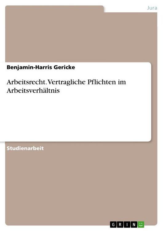 Produktbild: Arbeitsrecht. Vertragliche Pflichten im Arbeitsverh&auml;ltnis