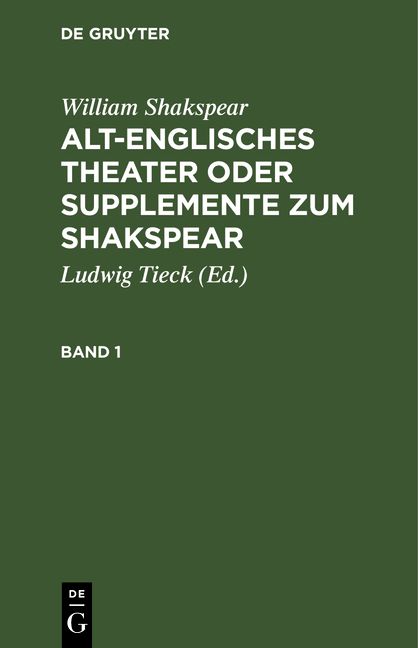 Produktbild: Alt-englisches Theater oder Supplemente zum Shakspear. Band 1