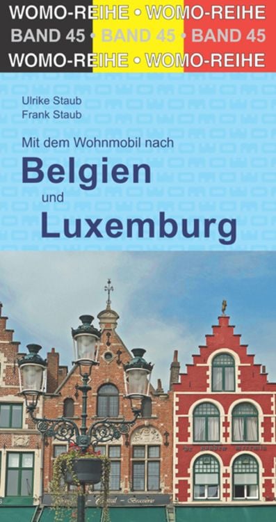 Bild vom Artikel Mit dem Wohnmobil durch Belgien und Luxemburg vom Autor Ulrike Staub