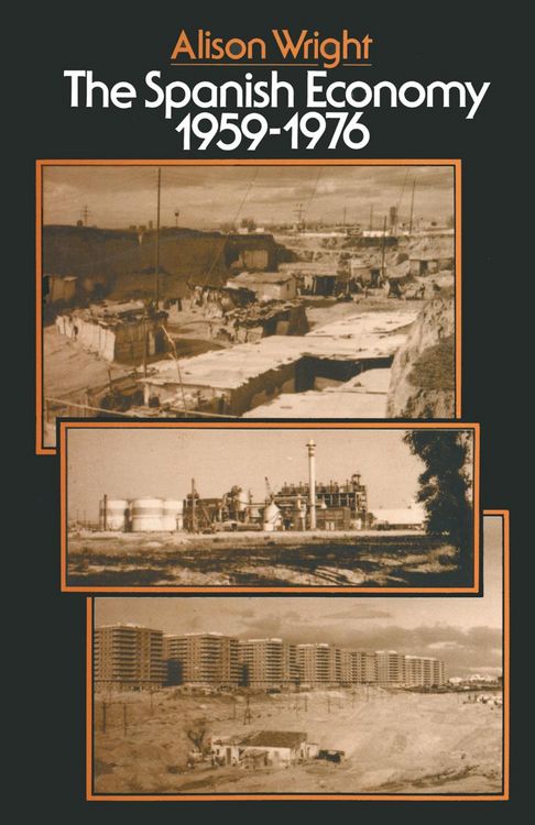 Produktbild: The Spanish Economy, 1959-1976