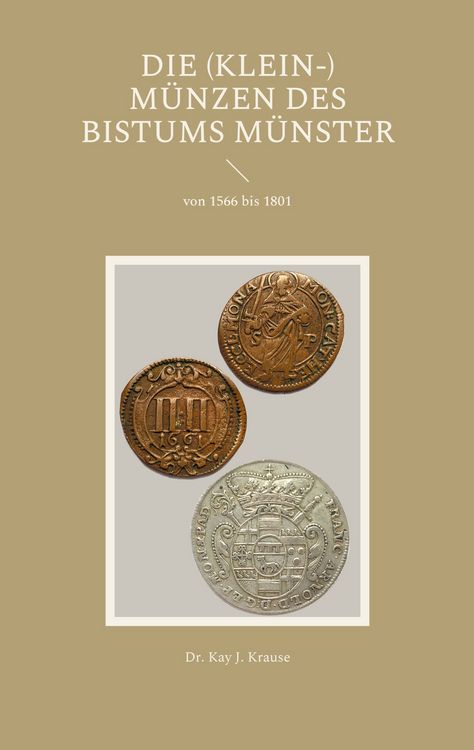 Produktbild: Die (Klein-) M&uuml;nzen des Bistums M&uuml;nster