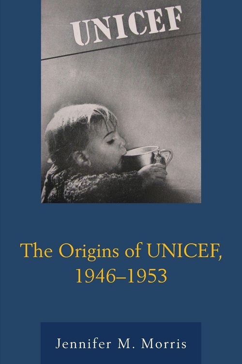 Produktbild: Origins of UNICEF, 1946-1953