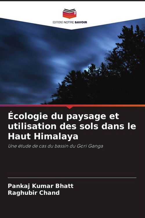 Produktbild: &Eacute;cologie du paysage et utilisation des sols dans le Haut Himalaya