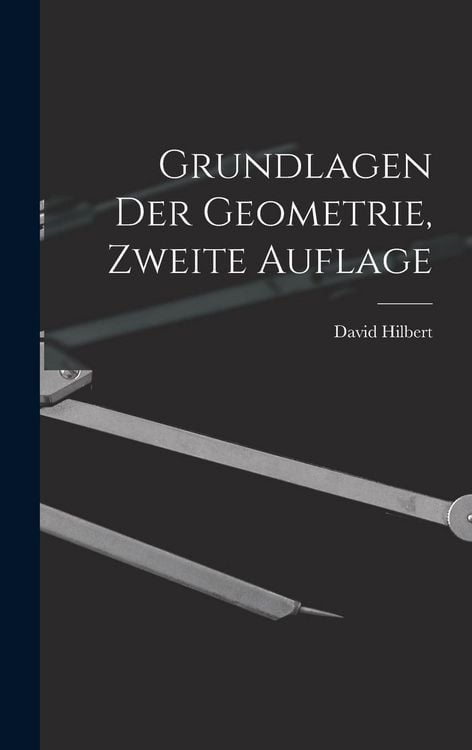 Produktbild: Grundlagen der Geometrie, zweite Auflage