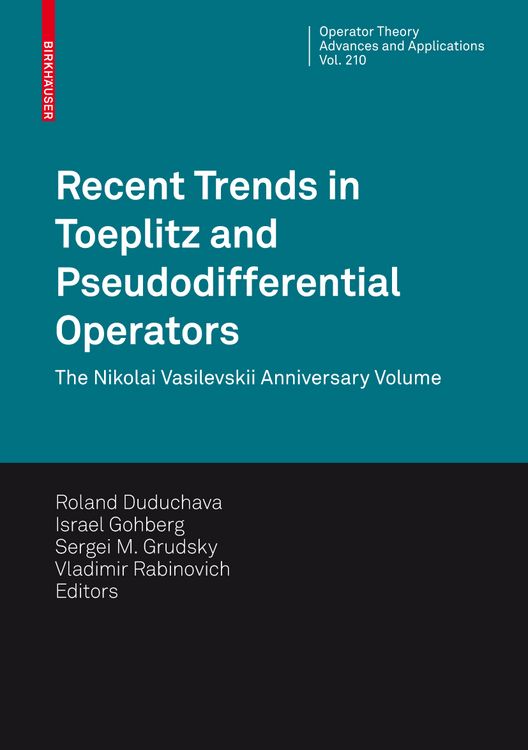 Produktbild: Recent Trends in Toeplitz and Pseudodifferential Operators