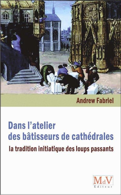 Produktbild: Dans l'atelier des b&acirc;tisseurs de cath&eacute;drales