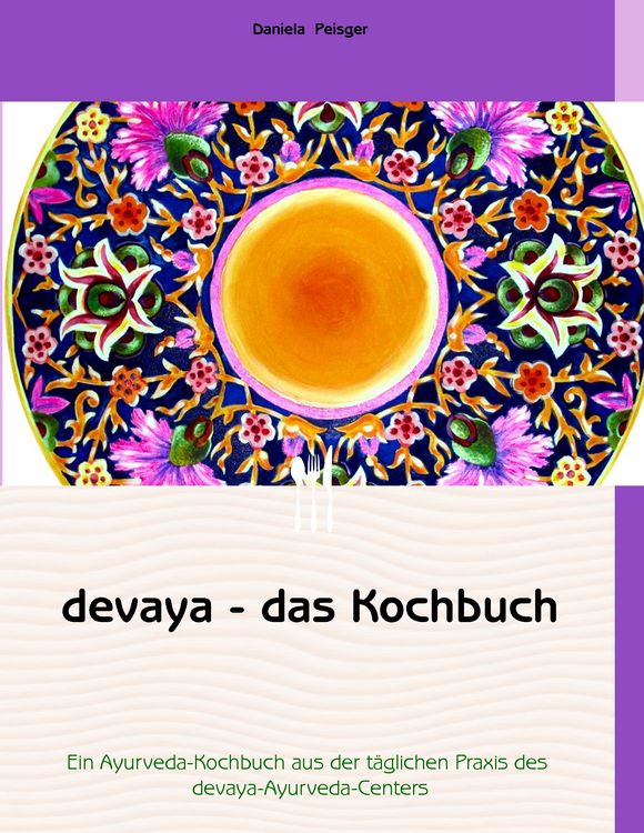 Produktbild: Devaya - das Kochbuch