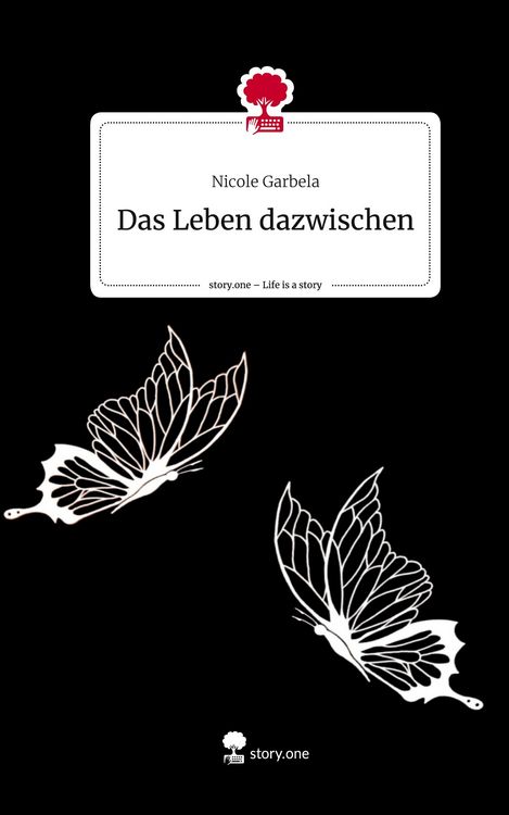 Produktbild: Das Leben dazwischen. Life is a Story - story.one