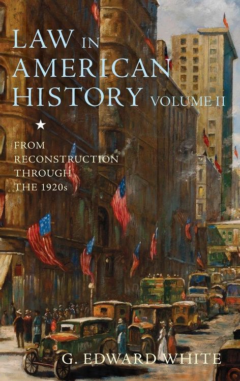 Produktbild: LAW IN AMER HIST, V2 FROM 1865-1929 C