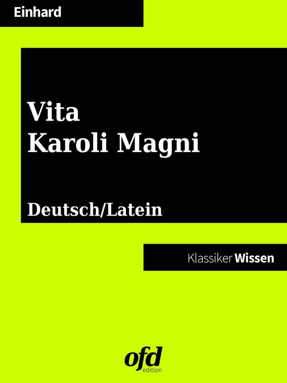 Produktbild: Das Leben Karls des Gro&szlig;en - Vita Karoli Magni