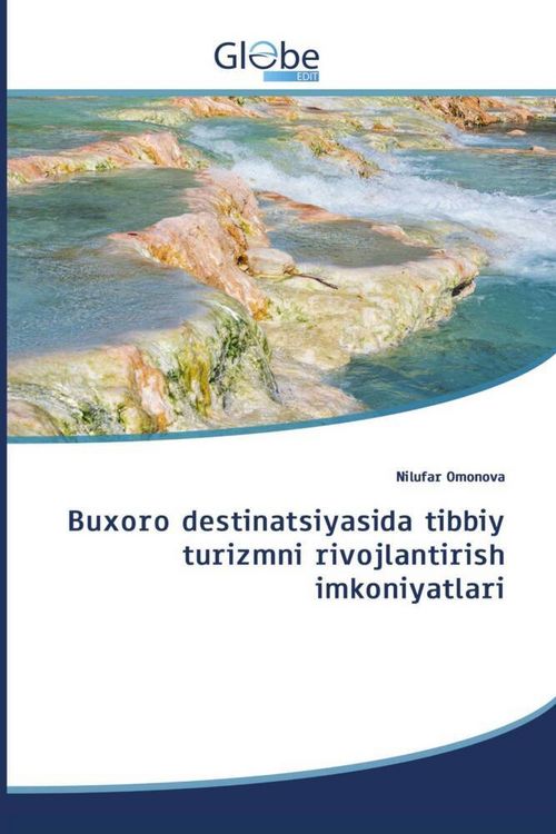 Produktbild: Buxoro destinatsiyasida tibbiy turizmni rivojlantirish imkoniyatlari