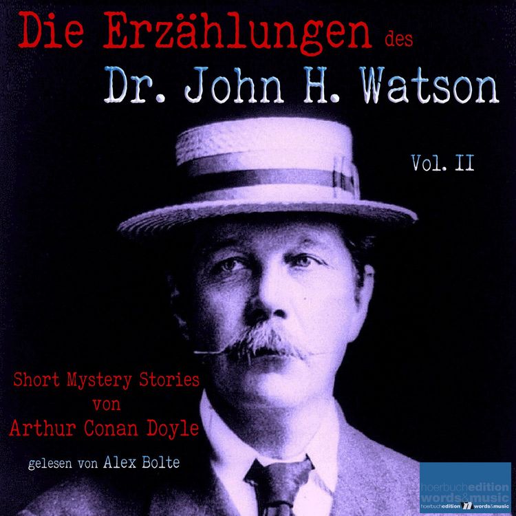Produktbild: Die Erz&auml;hlungen des Dr. John H. Watson. Vol. II