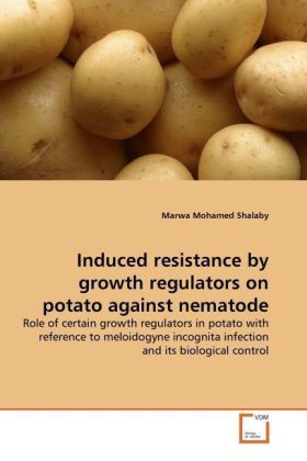 Produktbild: Shalaby, M: Induced resistance by growth regulators on potat