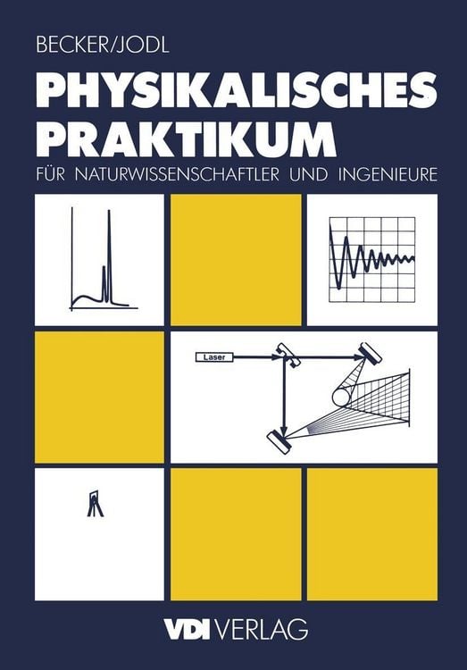 Produktbild: Physikalisches Praktikum f&uuml;r Naturwissenschaftler und Ingenieure