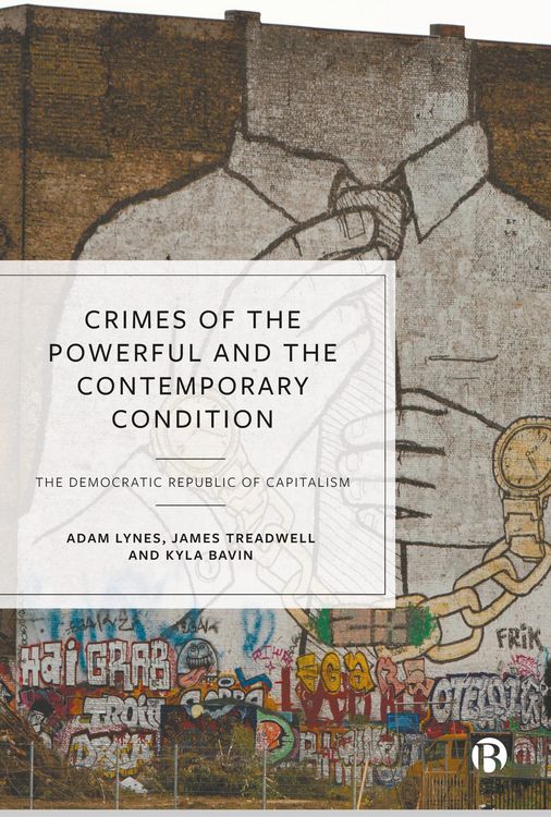 Produktbild: Crimes of the Powerful and the Contemporary Condition