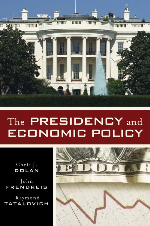 Produktbild: The Presidency and Economic Policy