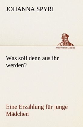 Produktbild: Was soll denn aus ihr werden?