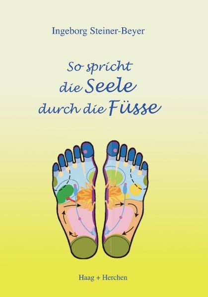Produktbild: So spricht die Seele durch die F&uuml;sse