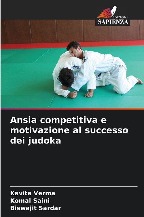 Produktbild: Ansia competitiva e motivazione al successo dei judoka