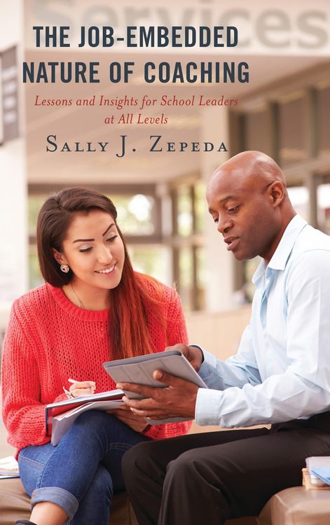 Produktbild: The Job-Embedded Nature of Coaching