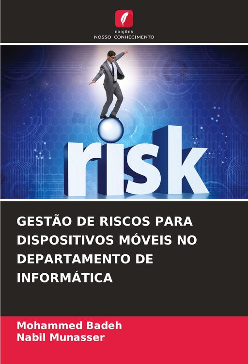 Produktbild: Gest&atilde;o De Riscos Para Dispositivos M&oacute;veis No Departamento De Inform&aacute;tica