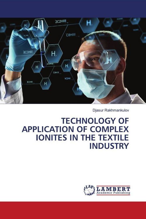 Produktbild: Technology Of Application Of Complex Ionites in The Textile Industry
