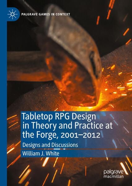Produktbild: Tabletop RPG Design in Theory and Practice at the Forge, 2001&ndash;2012