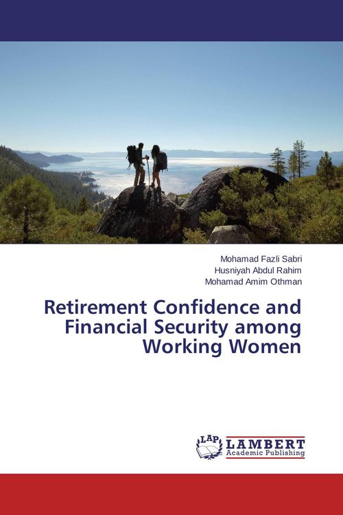 Produktbild: Retirement Confidence and Financial Security among Working Women