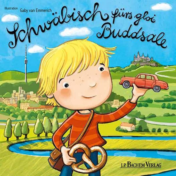 Produktbild: Schw&auml;bisch f&uuml;rs gloi Buddsale - Mein erstes Schw&auml;bisch Buch Pappbilderbuch f&uuml;r Kinder