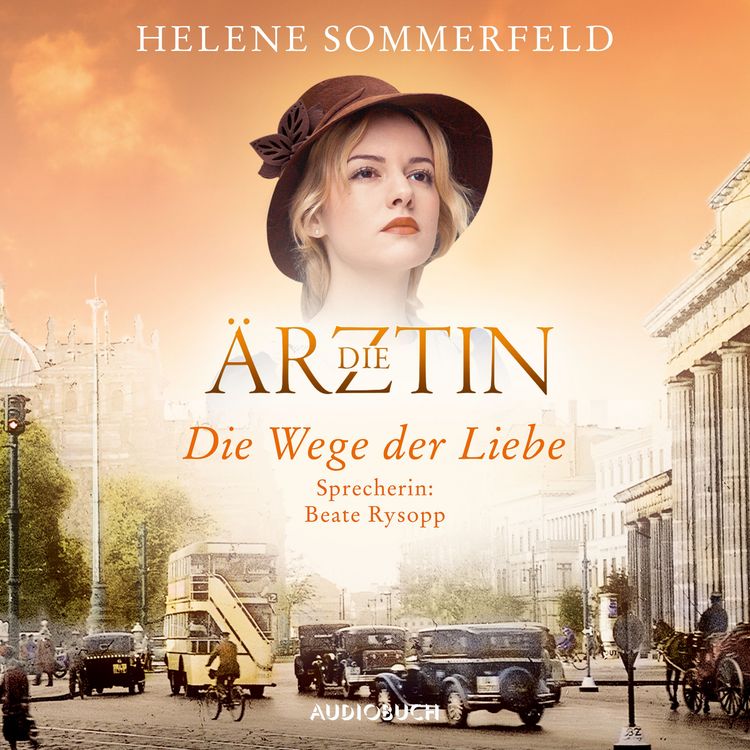 Produktbild: Die &Auml;rztin: Die Wege der Liebe