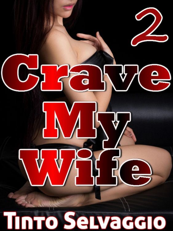 Produktbild: Crave My Wife 2