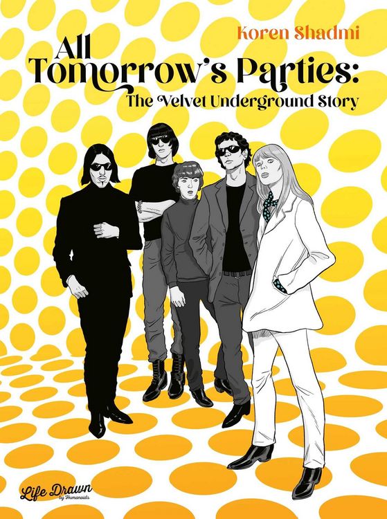 Produktbild: All Tomorrow's Parties: The Velvet Underground Story