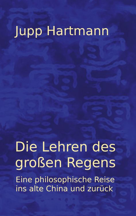 Produktbild: Die Lehren des gro&szlig;en Regens