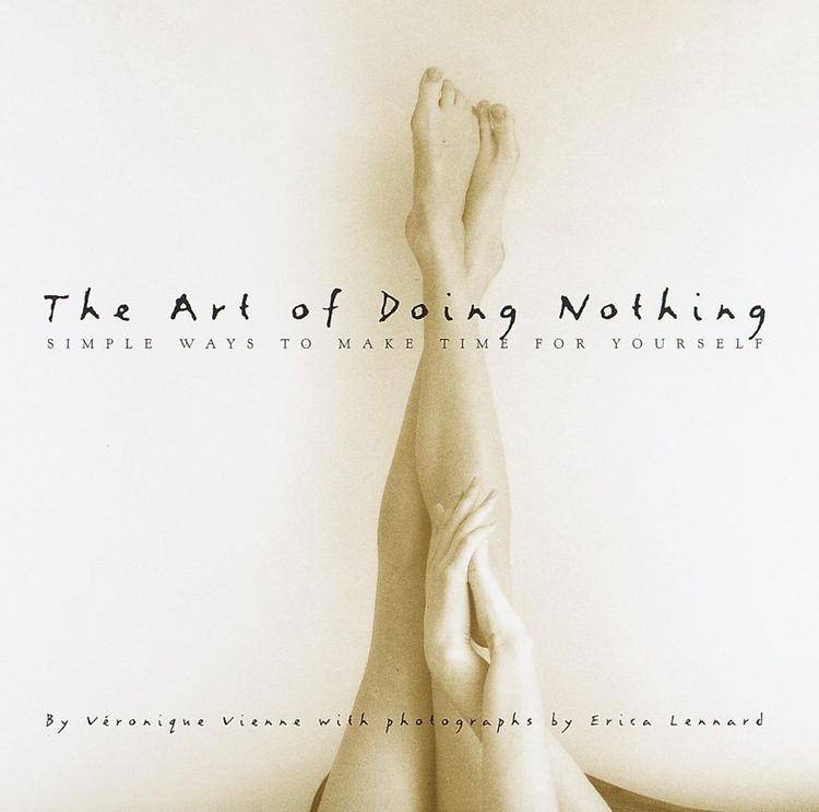 Produktbild: The Art of Doing Nothing: Simple Ways to Make Time for Yourself
