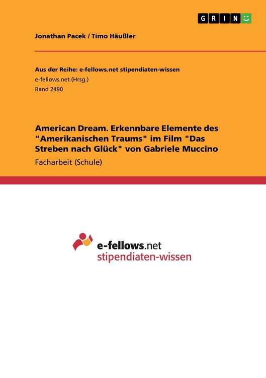 Produktbild: American Dream. Erkennbare Elemente des "Amerikanischen Traums" im Film "Das Streben nach Gl&uuml;ck" von Gabriele Muccino