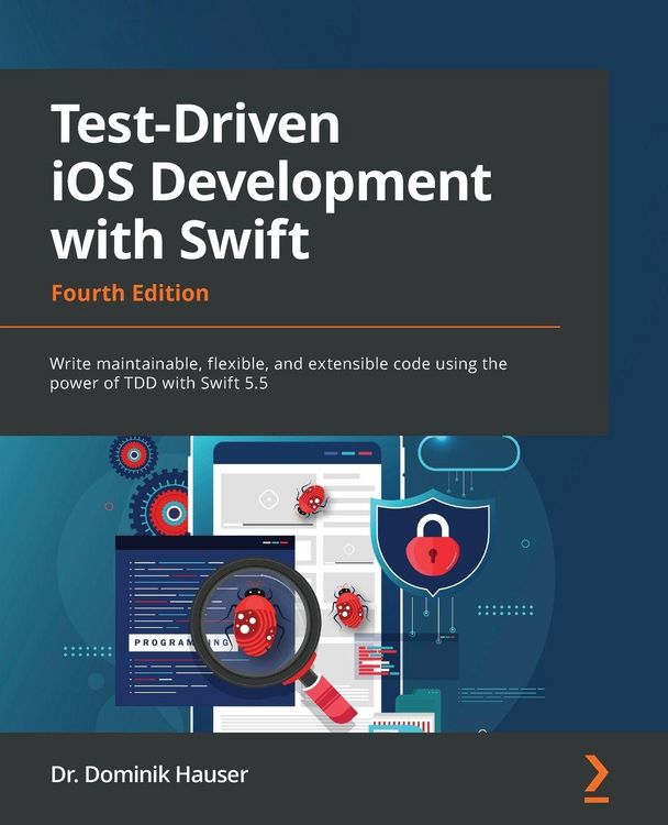 Produktbild: Test-Driven iOS Development with Swift - Fourth Edition