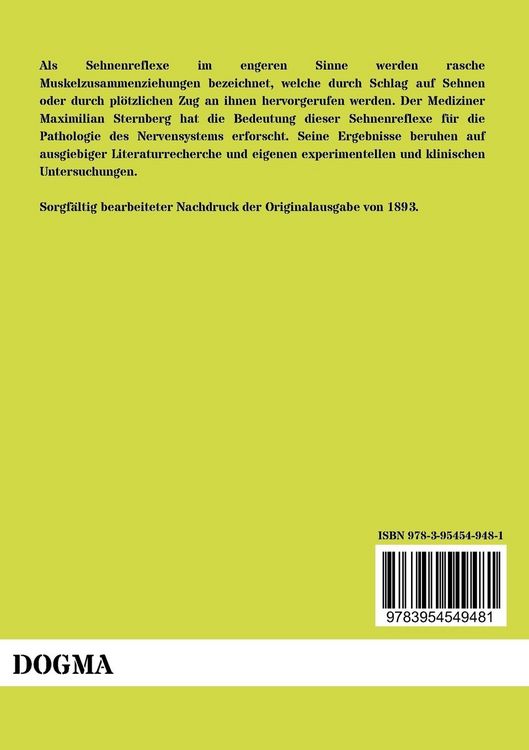 Produktbild: Die Sehnenreflexe und ihre Bedeutung f&uuml;r die Pathologie des Nervensystems